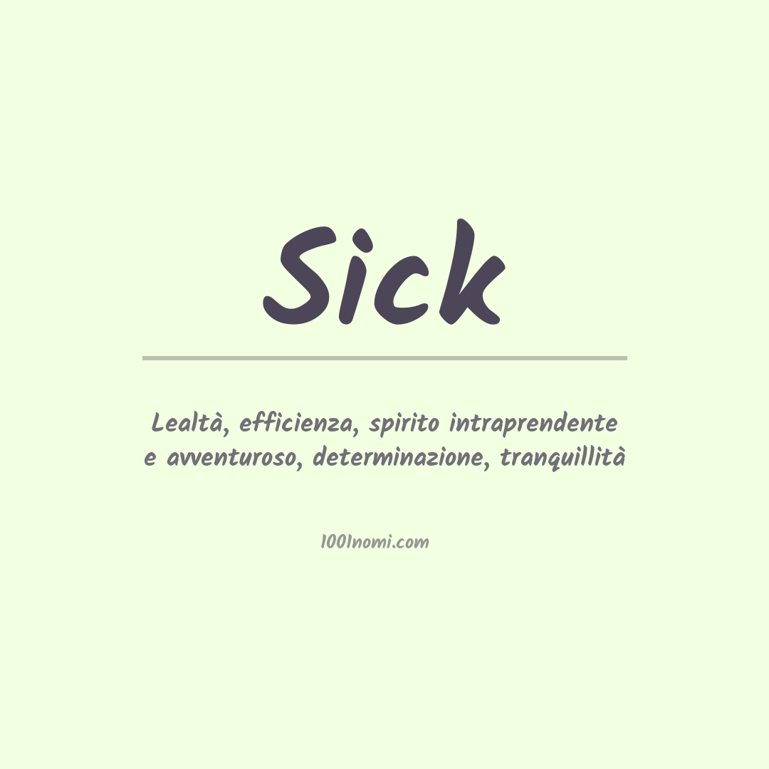 Significato del nome Sick