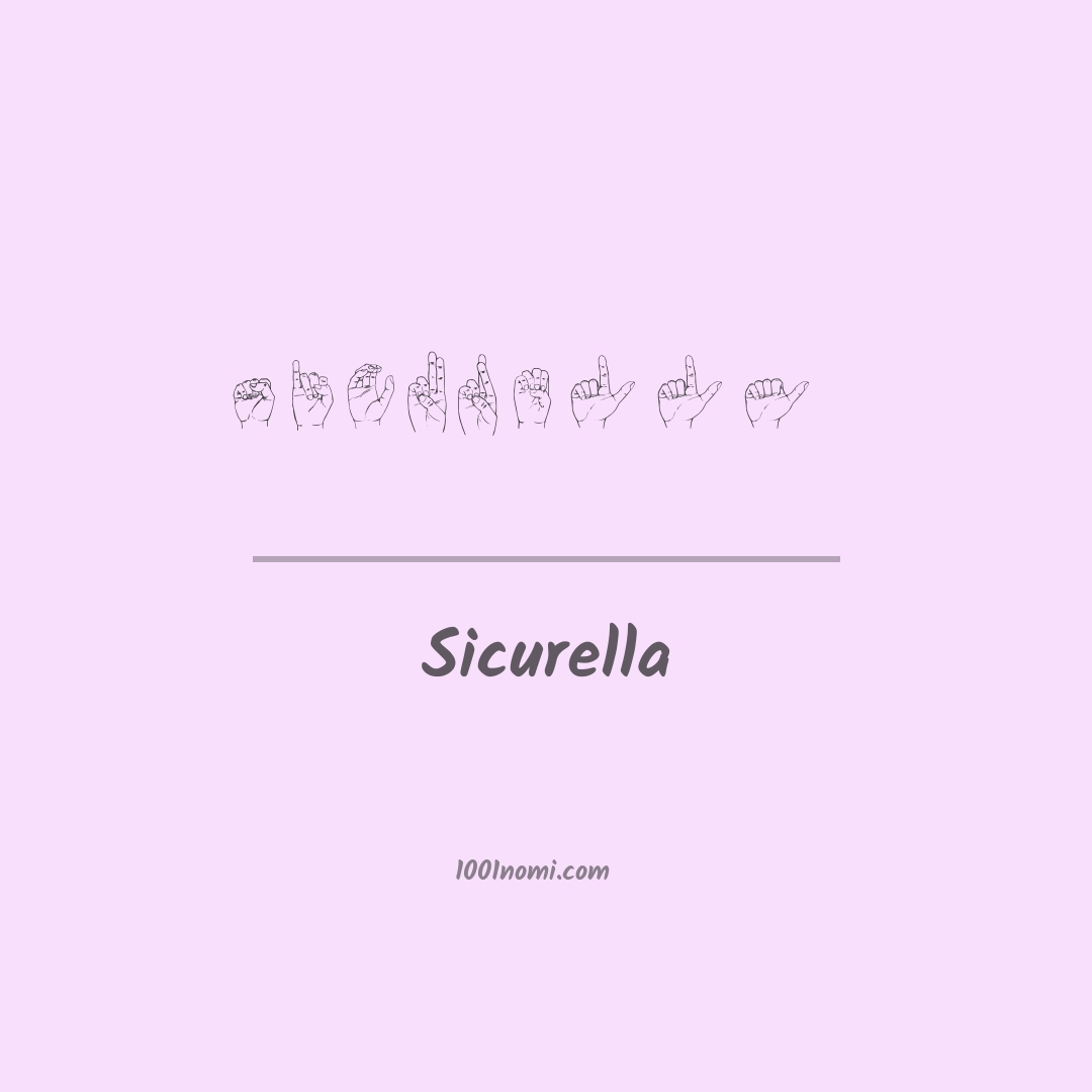 Sicurella nella lingua dei segni Sicurella nella lingua dei segni