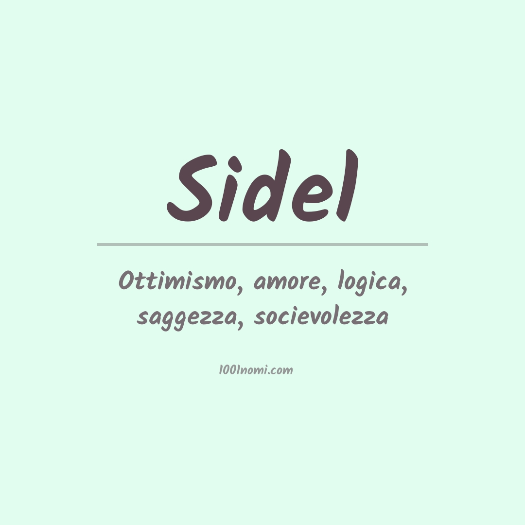 Significato del nome Sidel