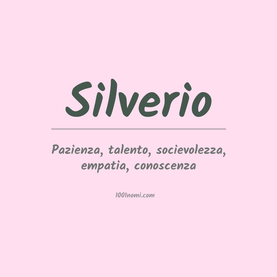 Significato del nome Silverio