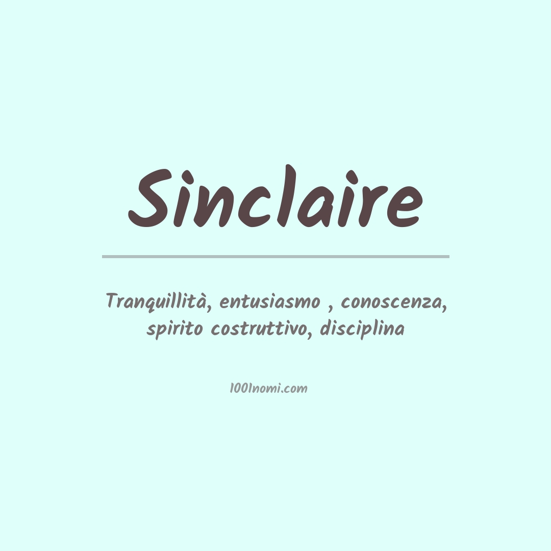 Significato del nome Sinclaire Significato del nome Sinclaire