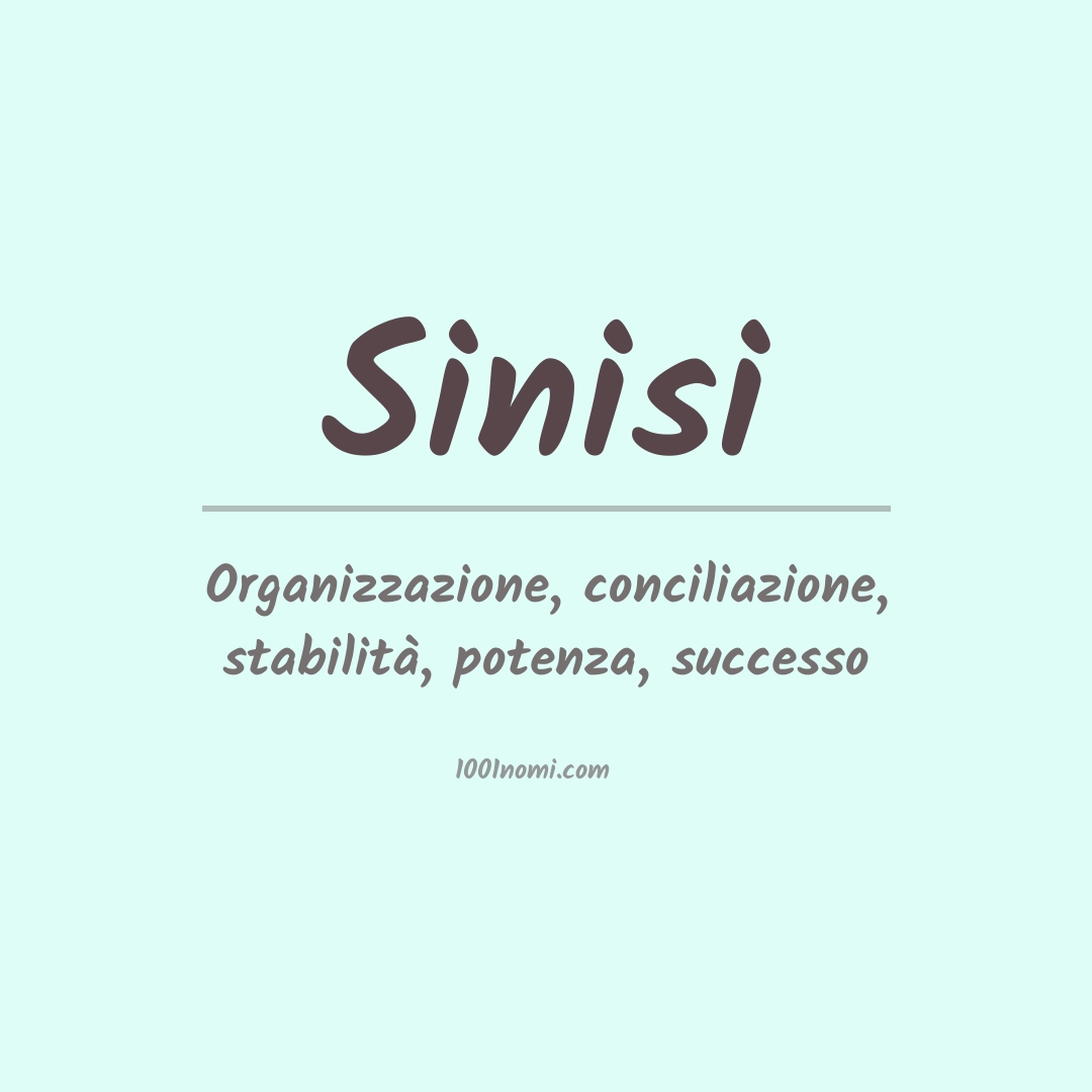 Significato del nome Sinisi