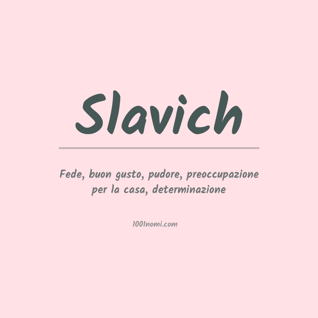 Significato del nome Slavich