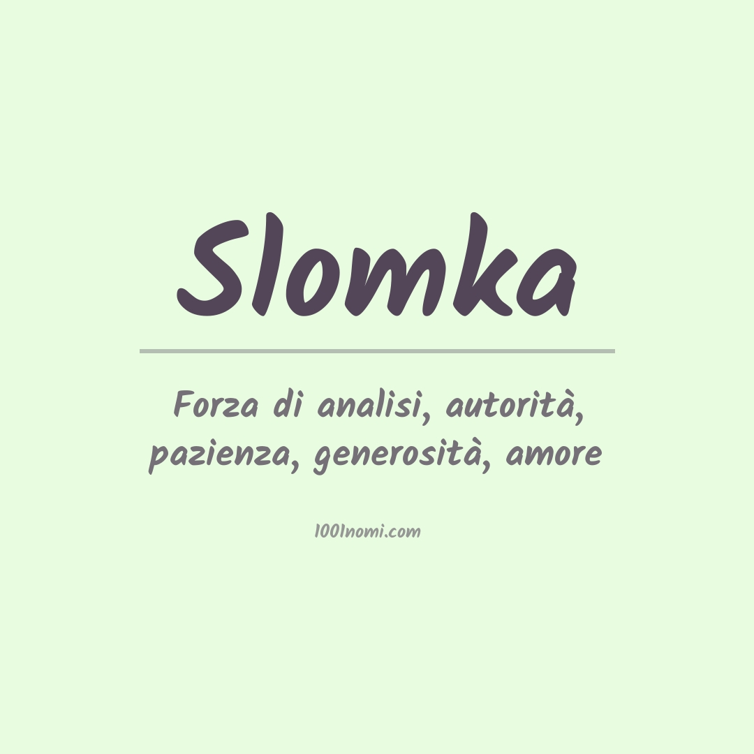 Significato del nome Slomka