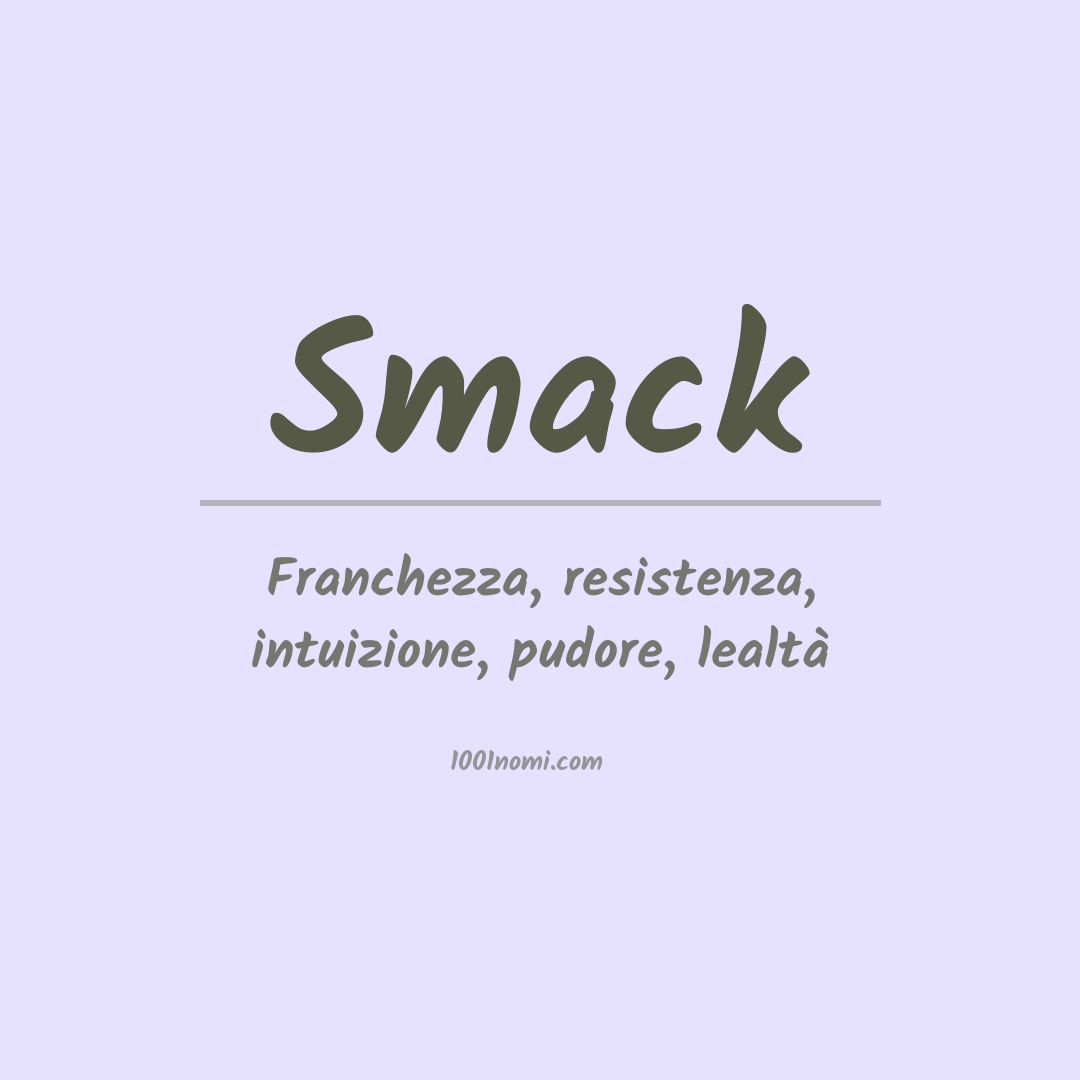 Significato del nome Smack