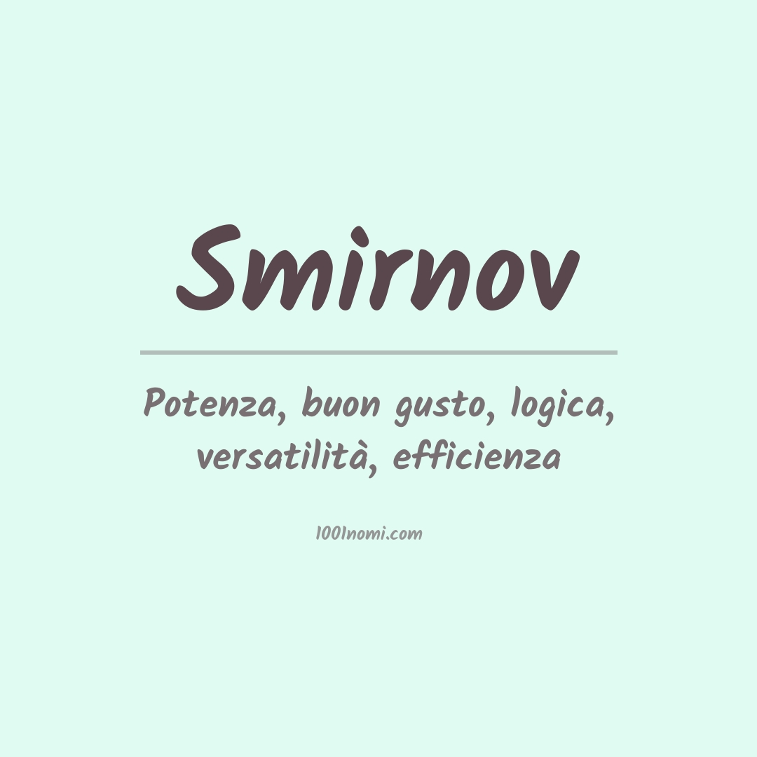 Significato del nome Smirnov
