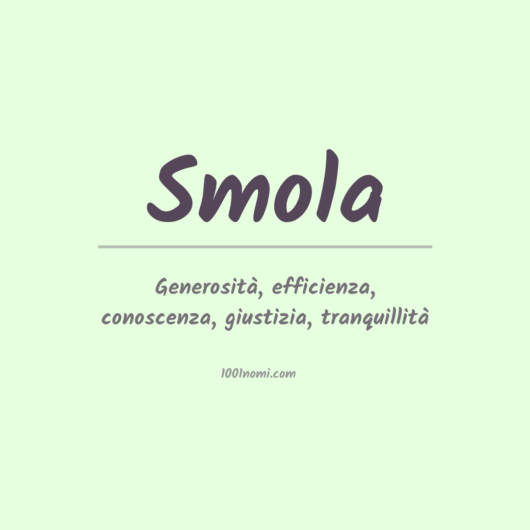 Significato del nome Smola