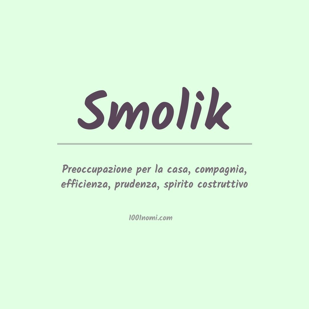 Significato del nome Smolik