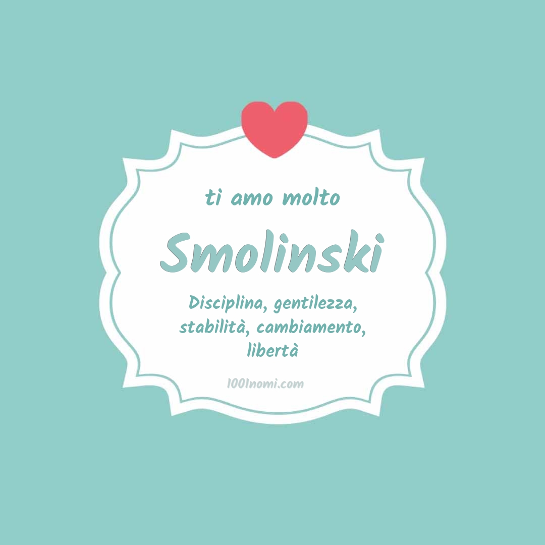 ti amo molto Smolinski Ti amo molto Smolinski