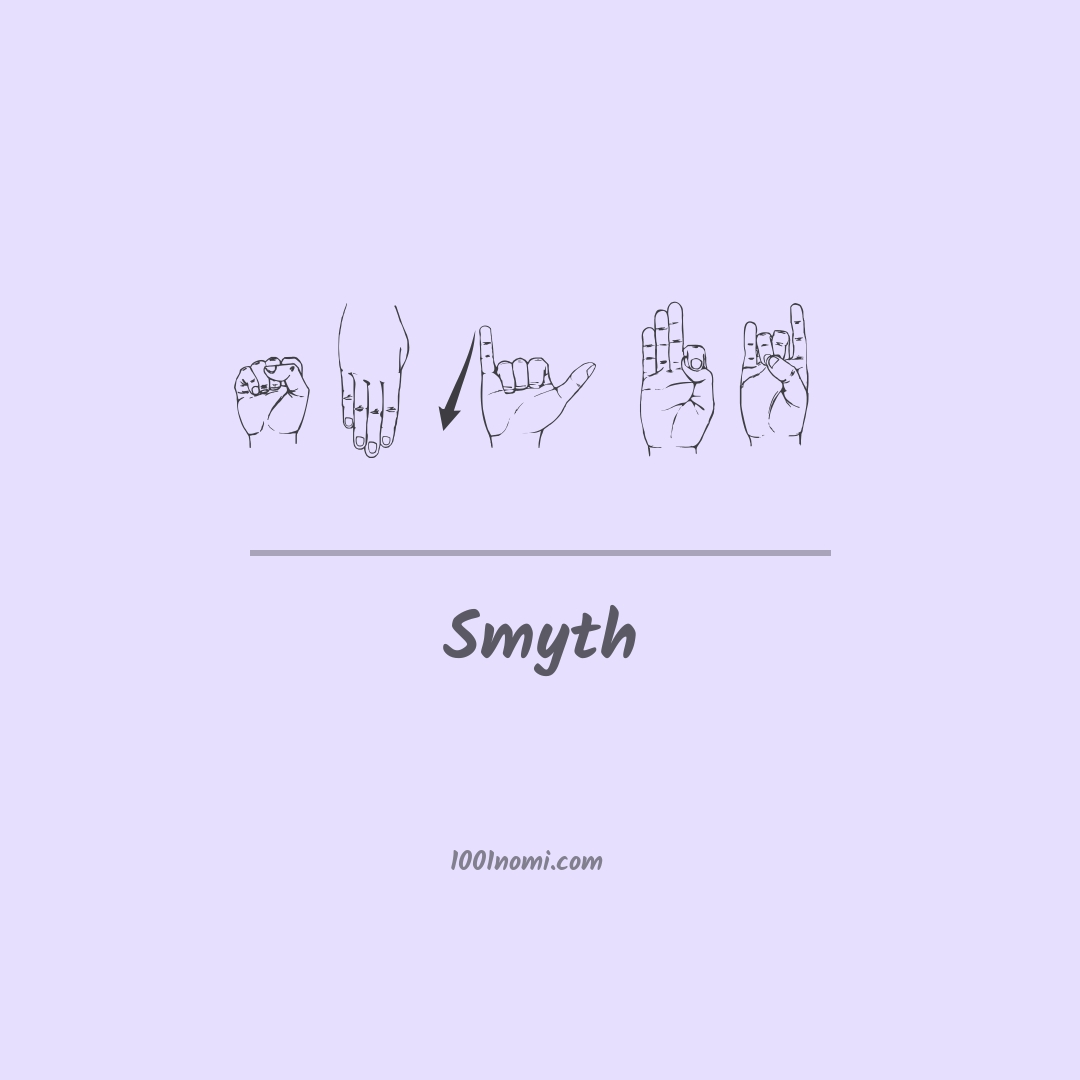 Smyth nella lingua dei segni Smyth nella lingua dei segni