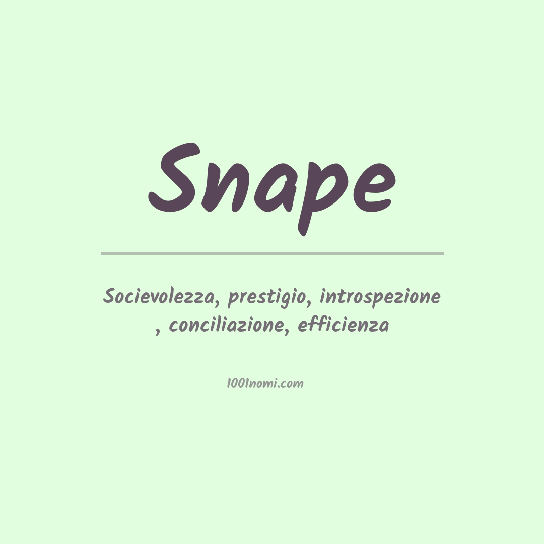 Significato del nome Snape