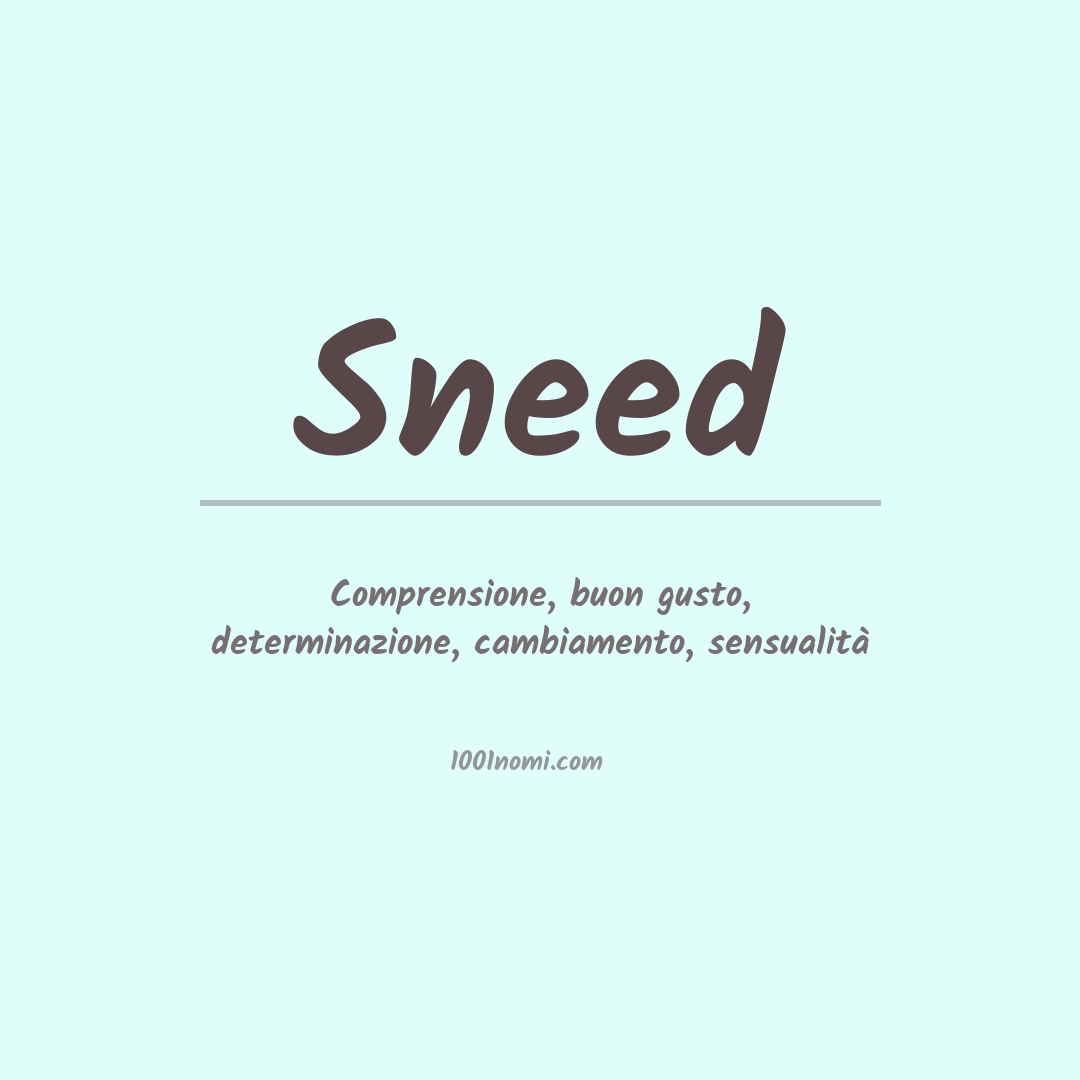 Significato del nome Sneed