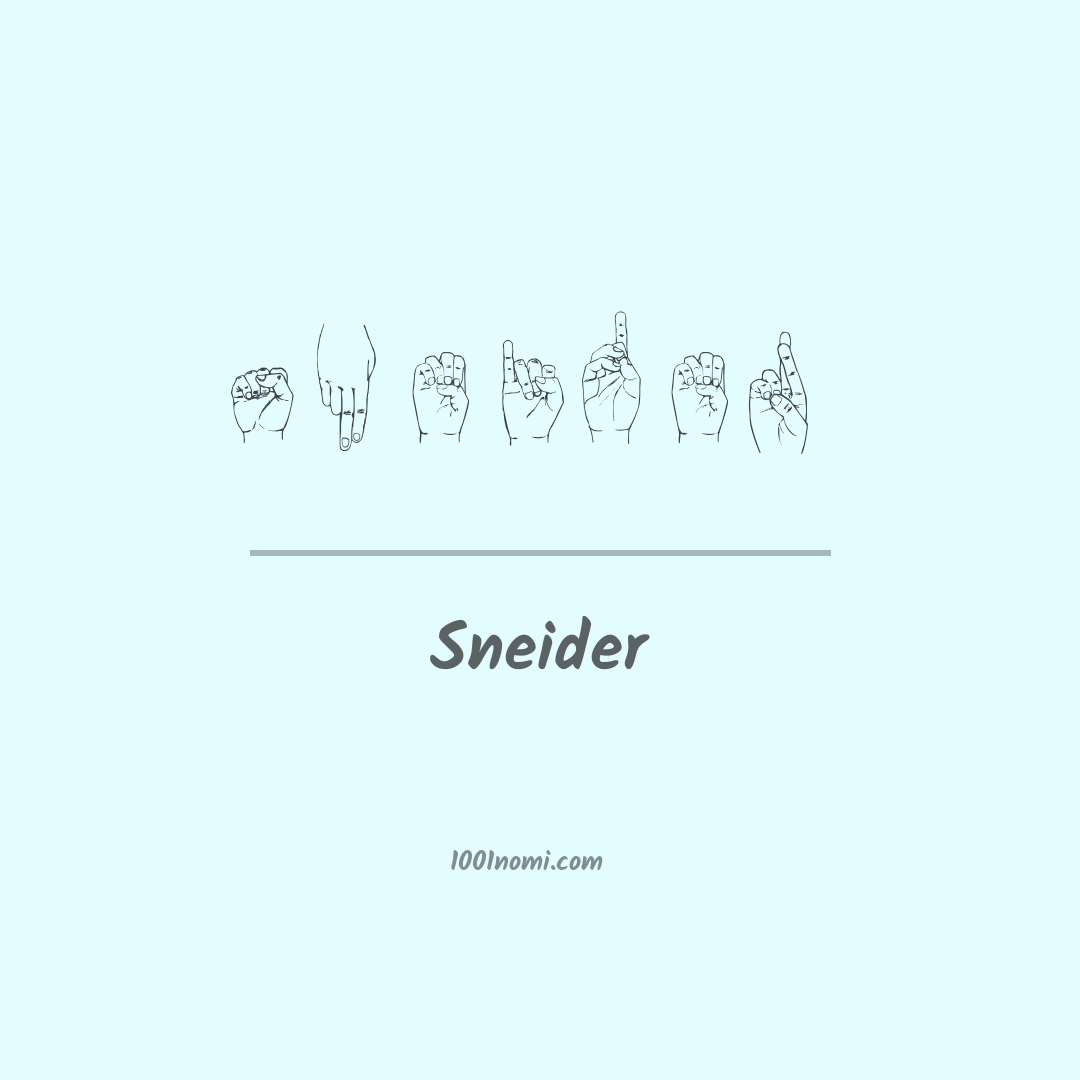 Sneider nella lingua dei segni Sneider nella lingua dei segni