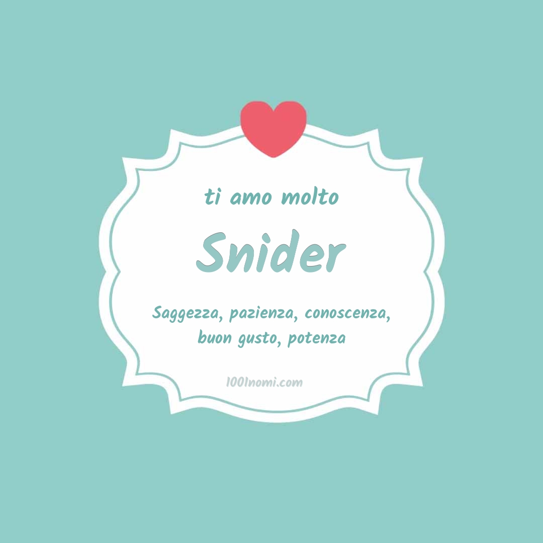 ti amo molto Snider Ti amo molto Snider