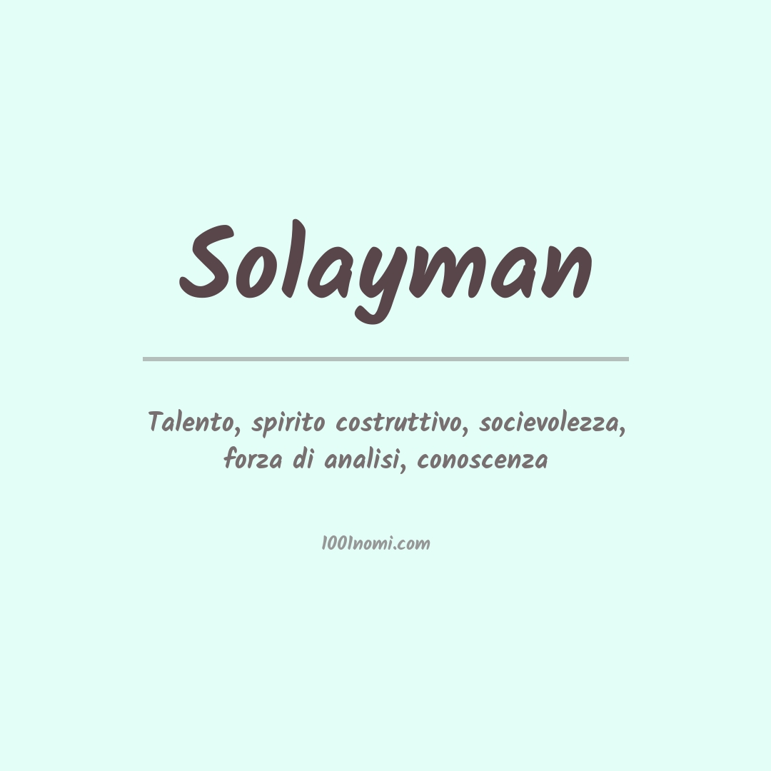 Significato del nome Solayman Significato del nome Solayman
