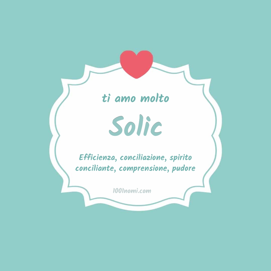 Ti amo molto Solic