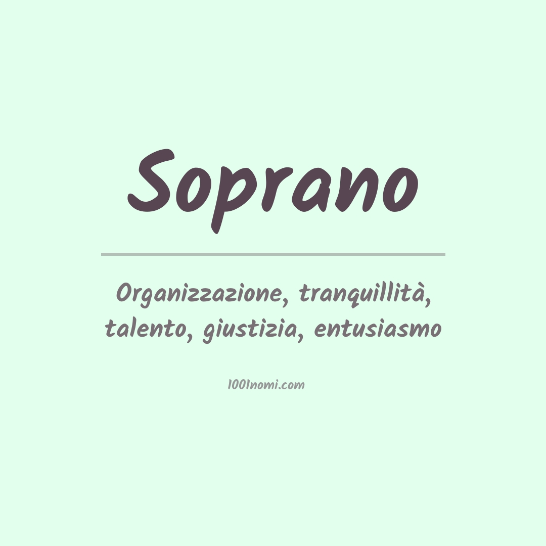 Significato del nome Soprano