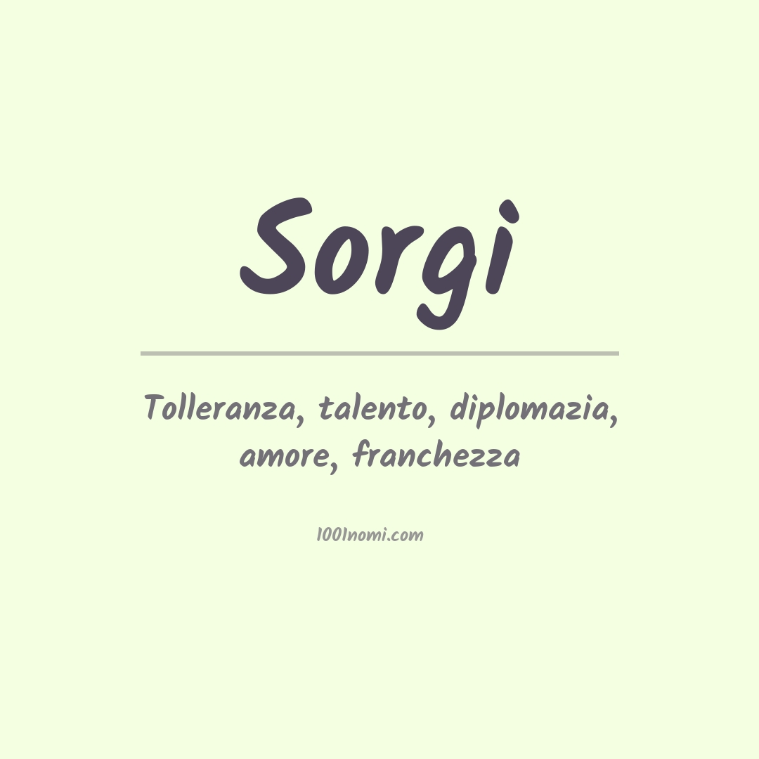 Significato del nome Sorgi