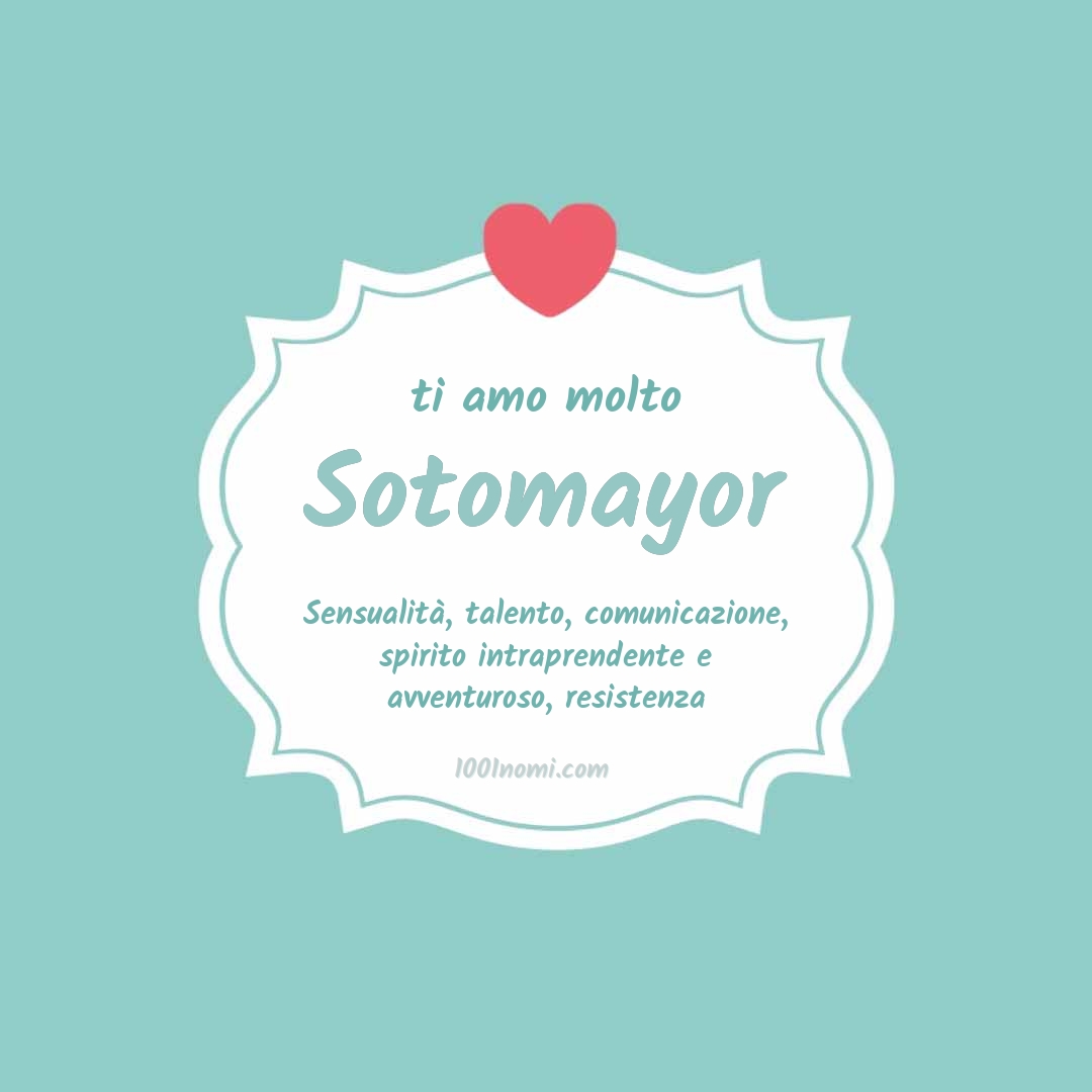 ti amo molto Sotomayor Ti amo molto Sotomayor