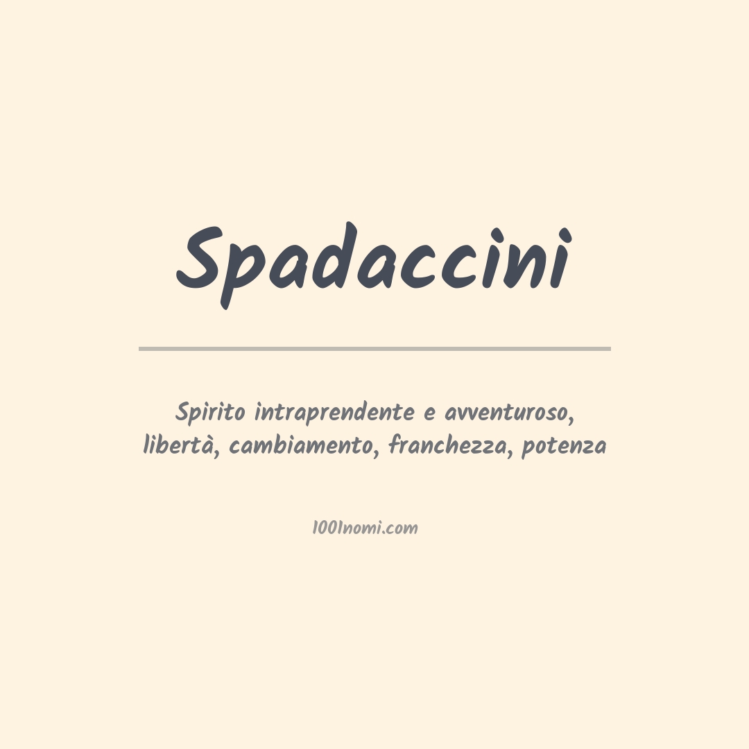 Significato del nome Spadaccini