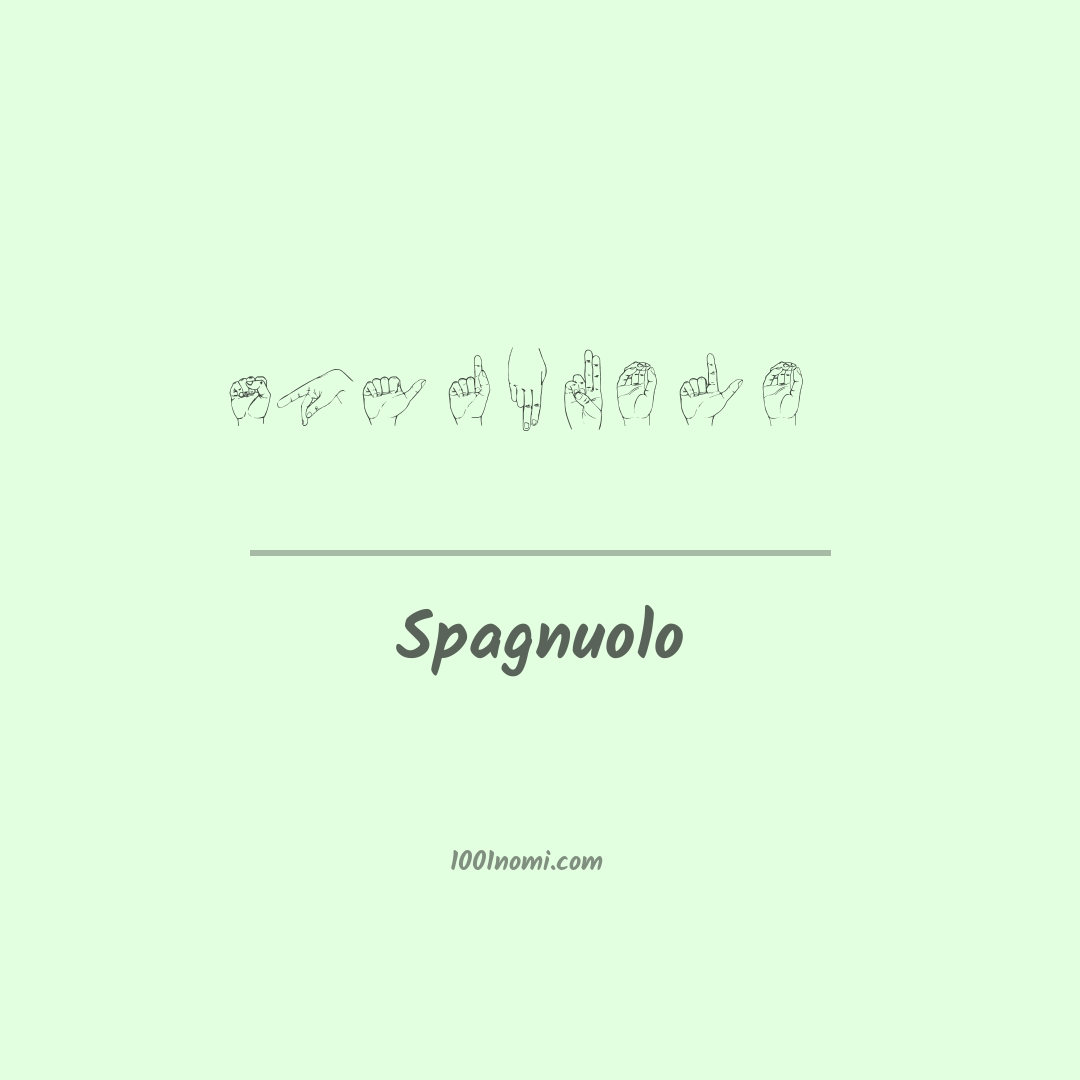 Spagnuolo nella lingua dei segni Spagnuolo nella lingua dei segni
