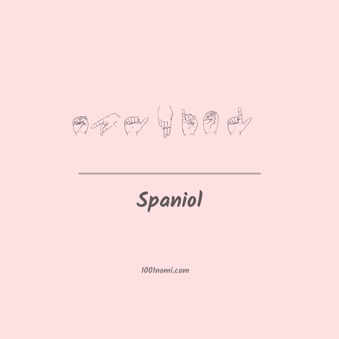 Spaniol nella lingua dei segni Spaniol nella lingua dei segni