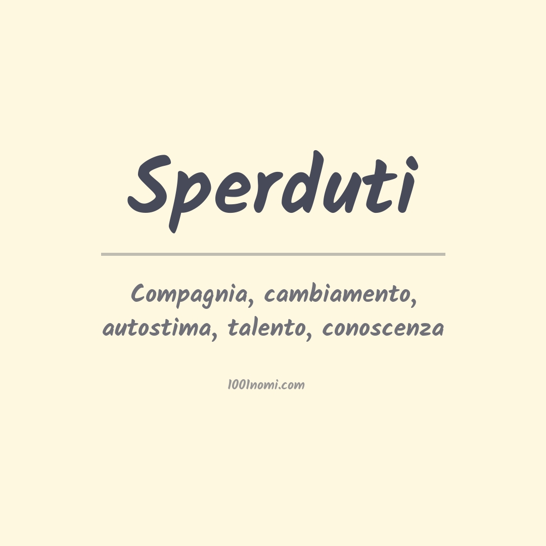 Significato del nome Sperduti