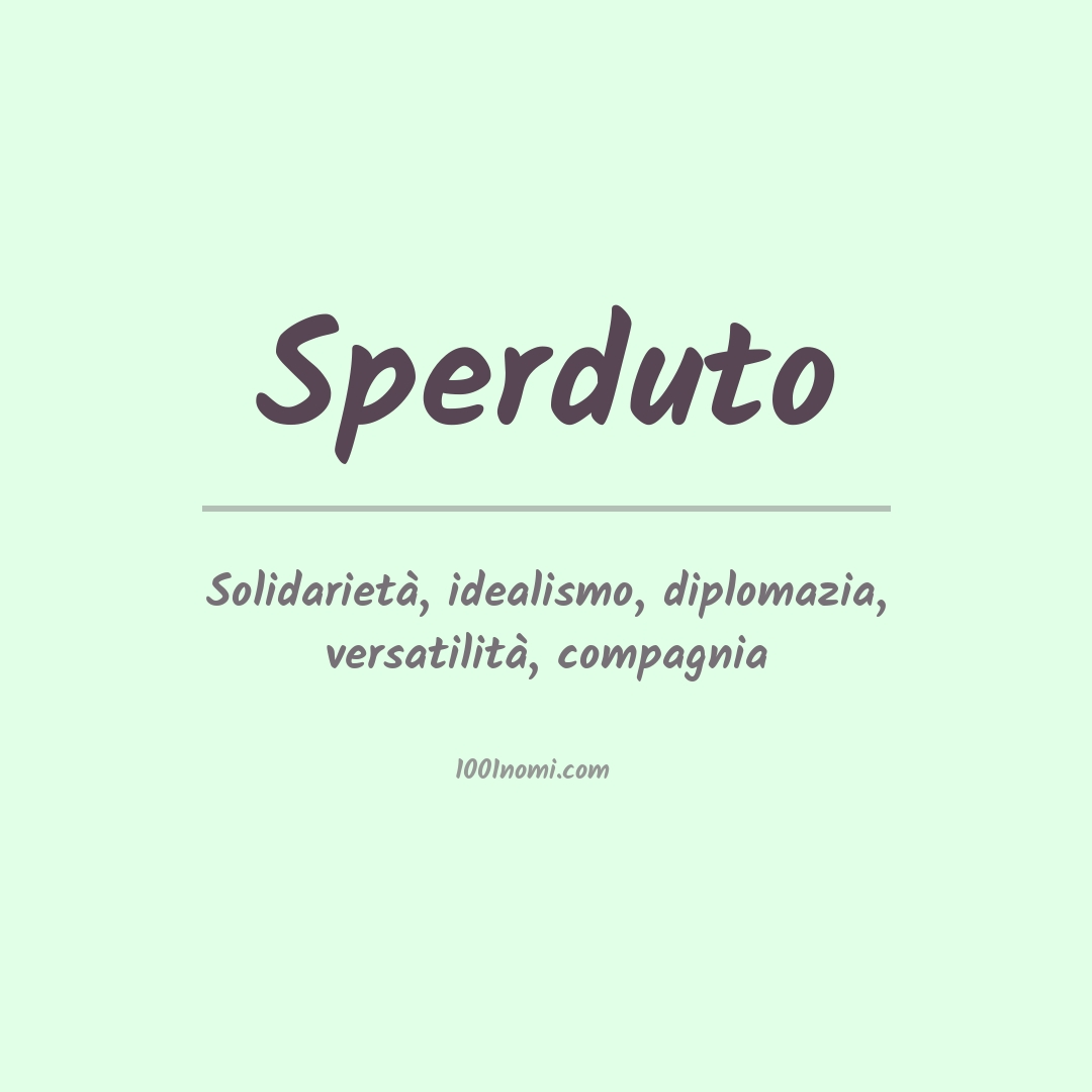 Significato del nome Sperduto