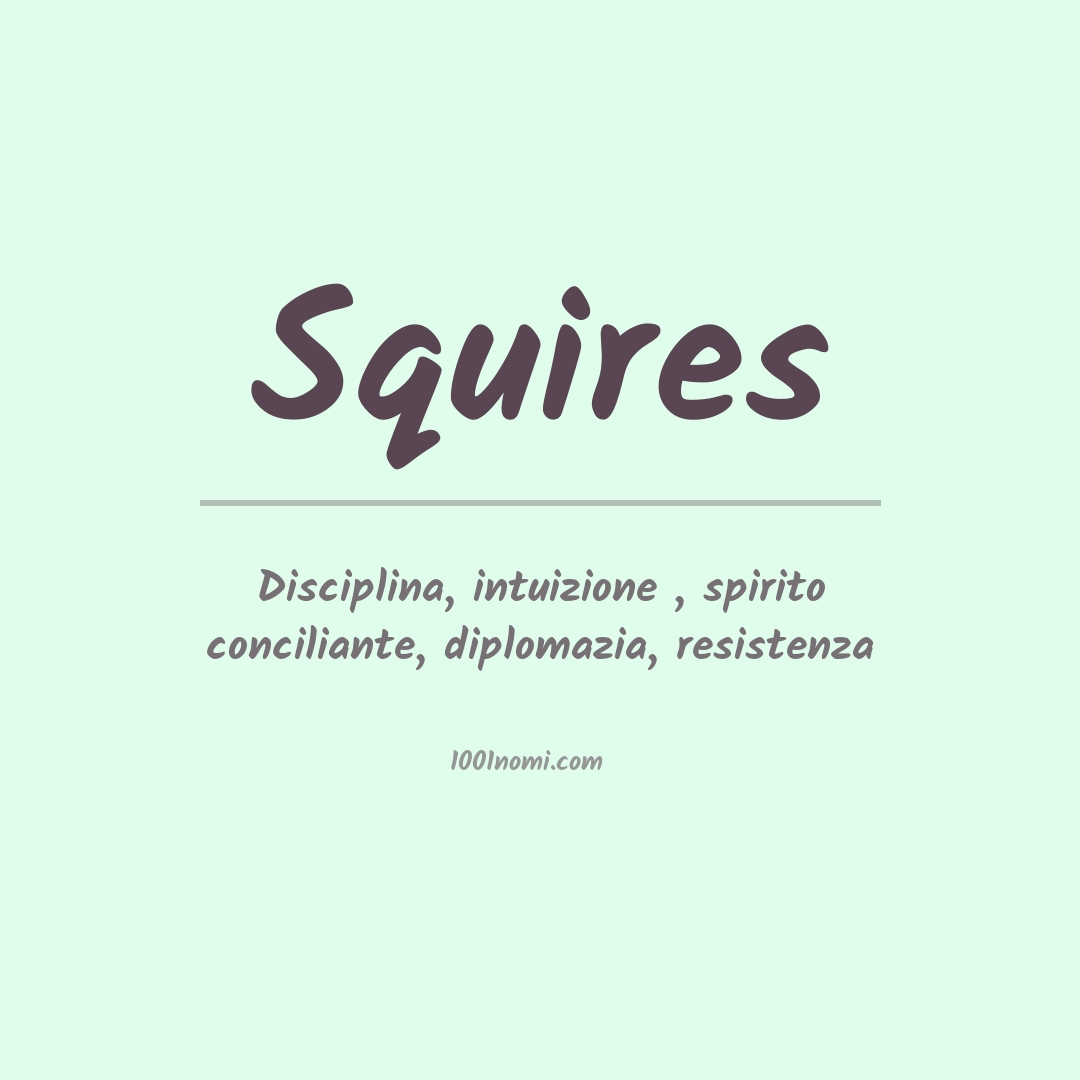 Significato del nome Squires