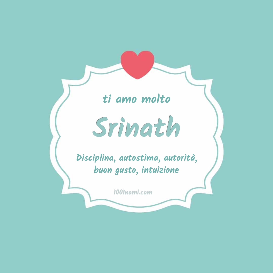 ti amo molto Srinath Ti amo molto Srinath