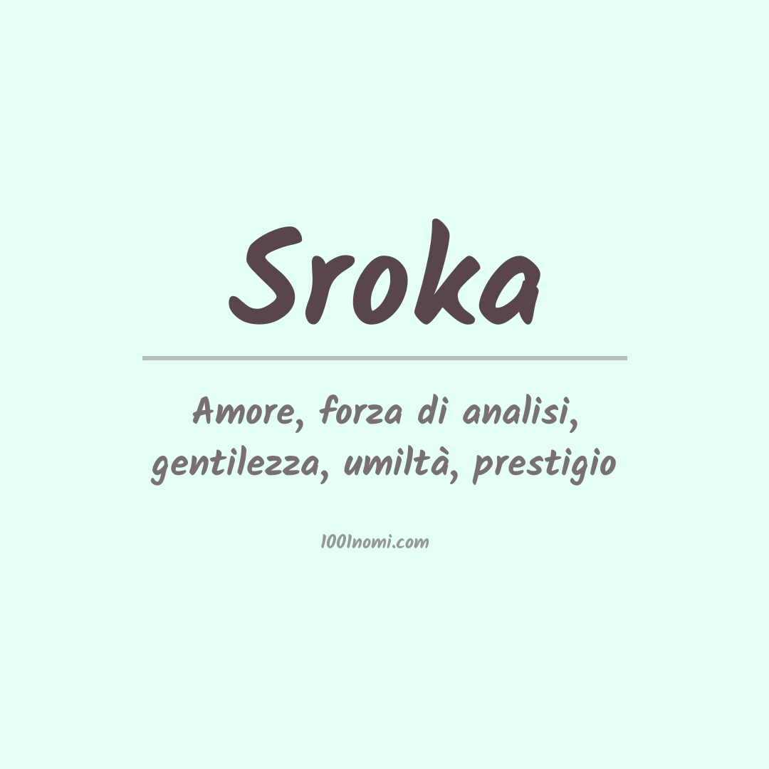 Significato del nome Sroka