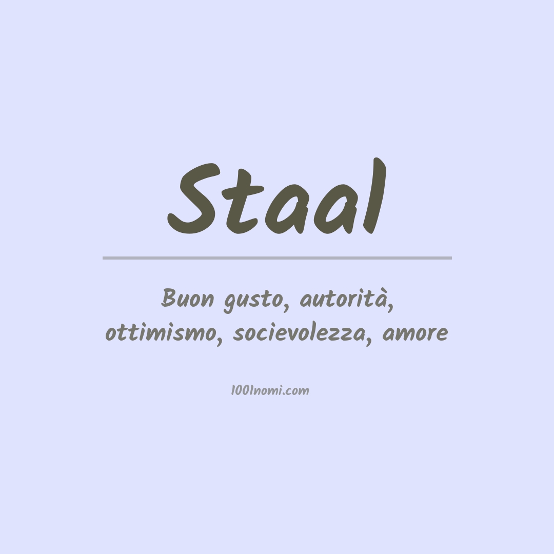 Significato del nome Staal