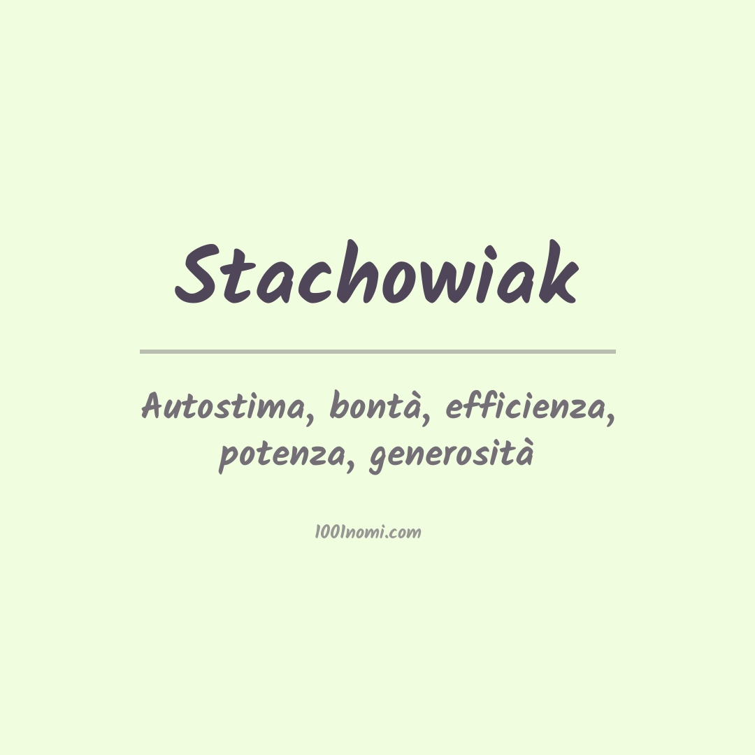 Significato del nome Stachowiak