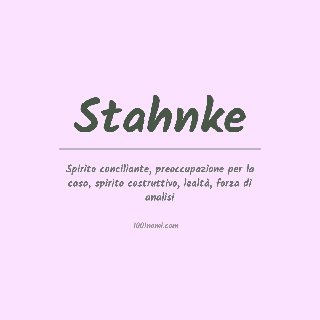 Significato del nome Stahnke