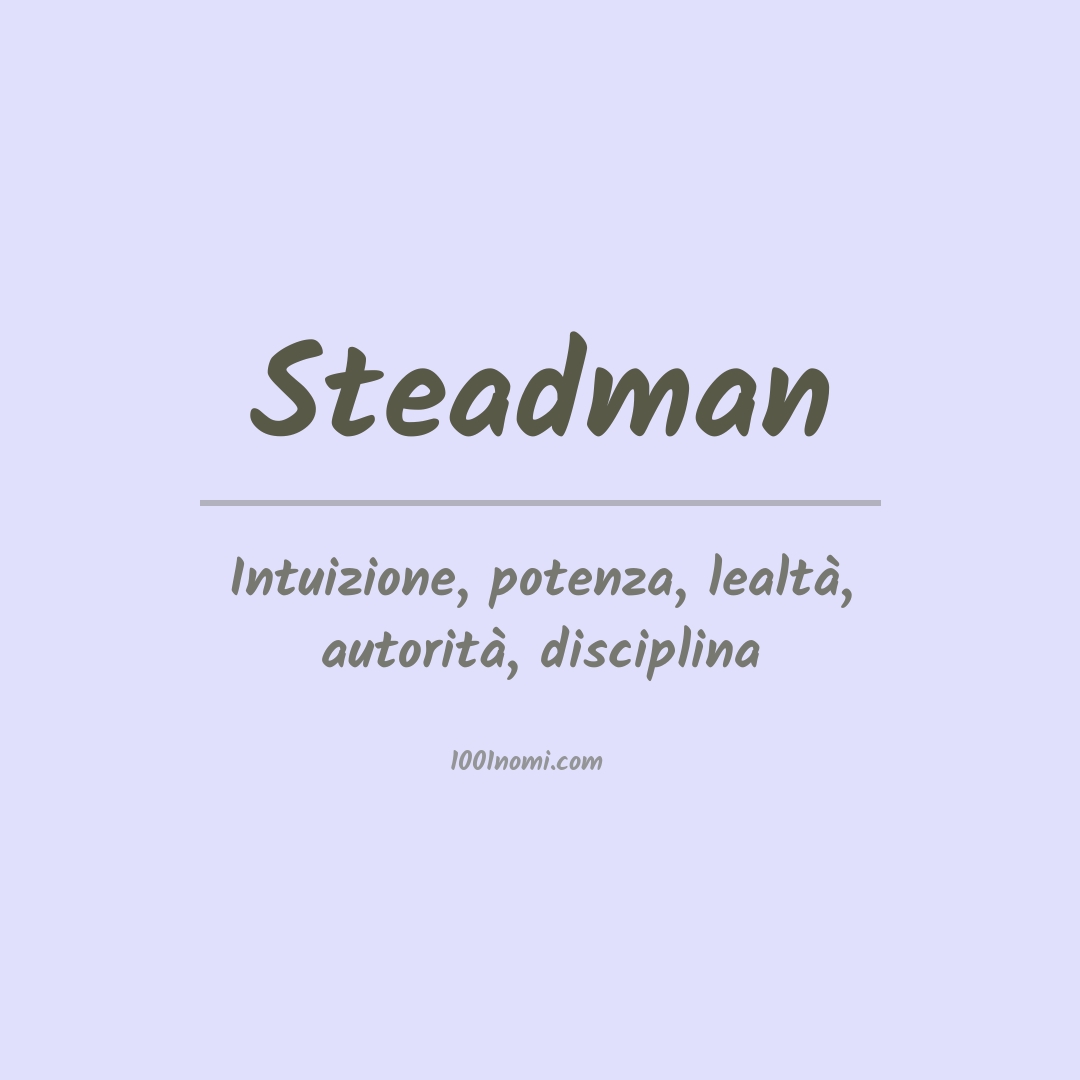 Significato del nome Steadman