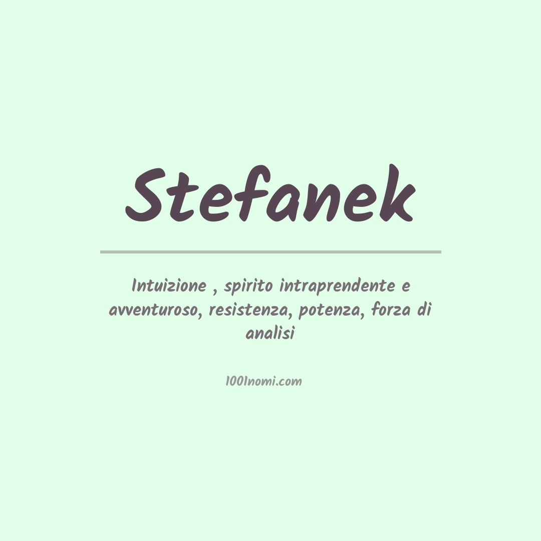 Significato del nome Stefanek