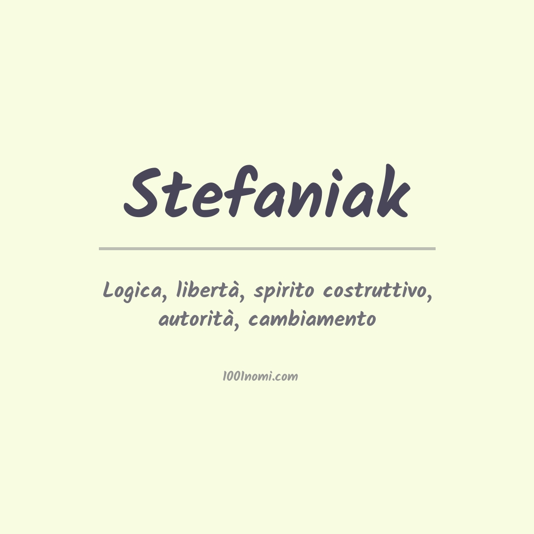 Significato del nome Stefaniak