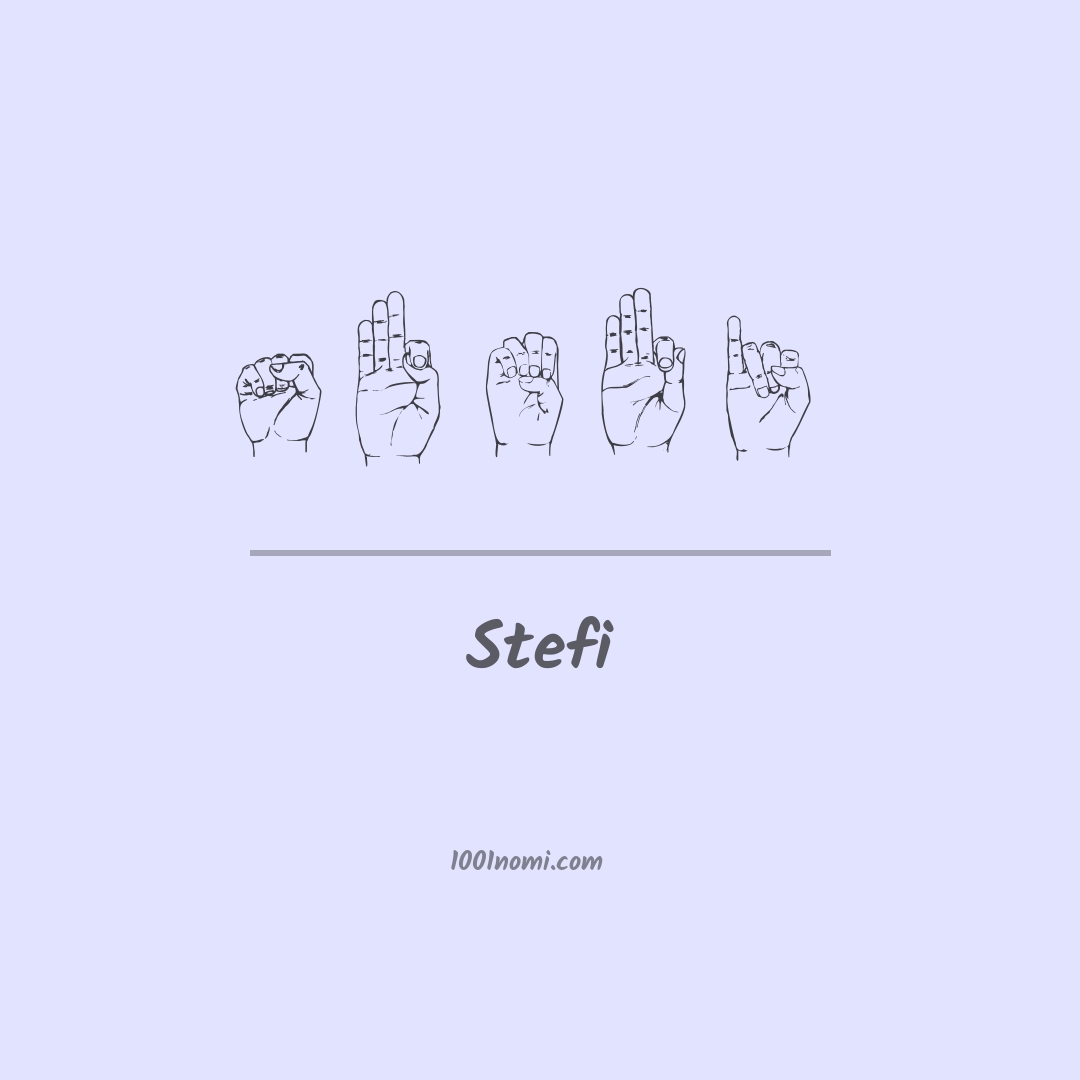 Stefi nella lingua dei segni Stefi nella lingua dei segni