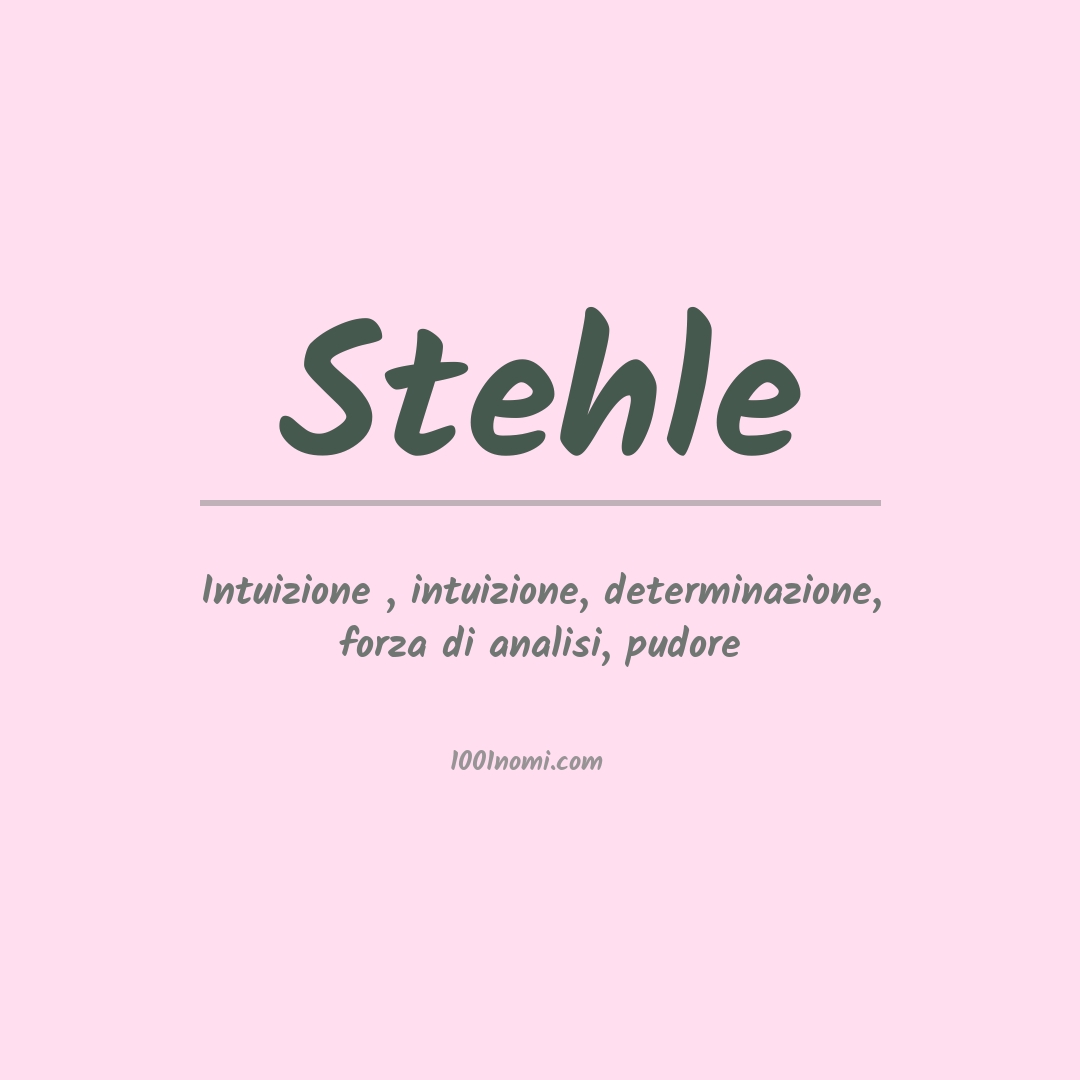 Significato del nome Stehle