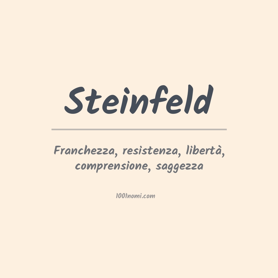 Significato del nome Steinfeld Significato del nome Steinfeld