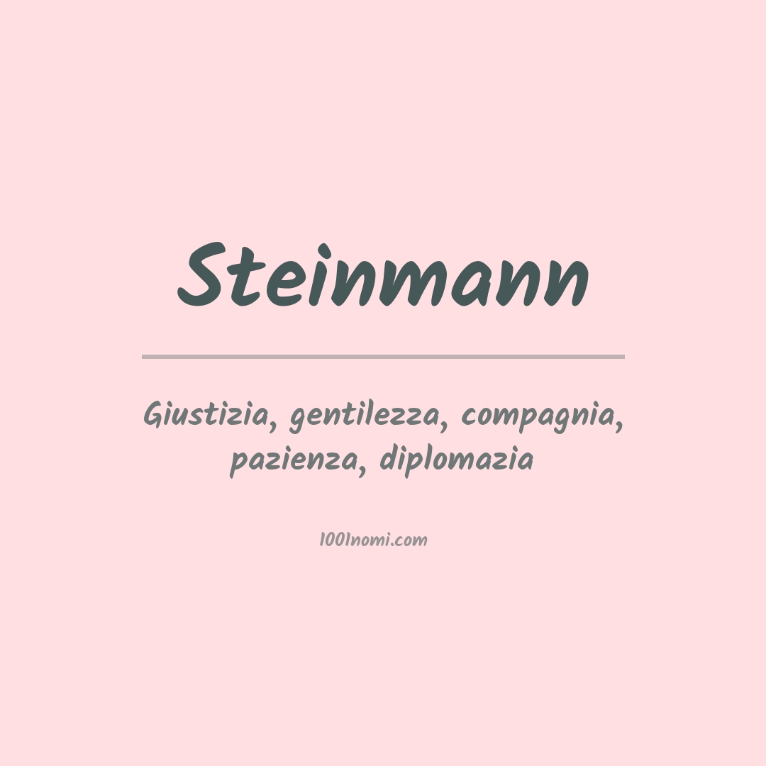 Significato del nome Steinmann