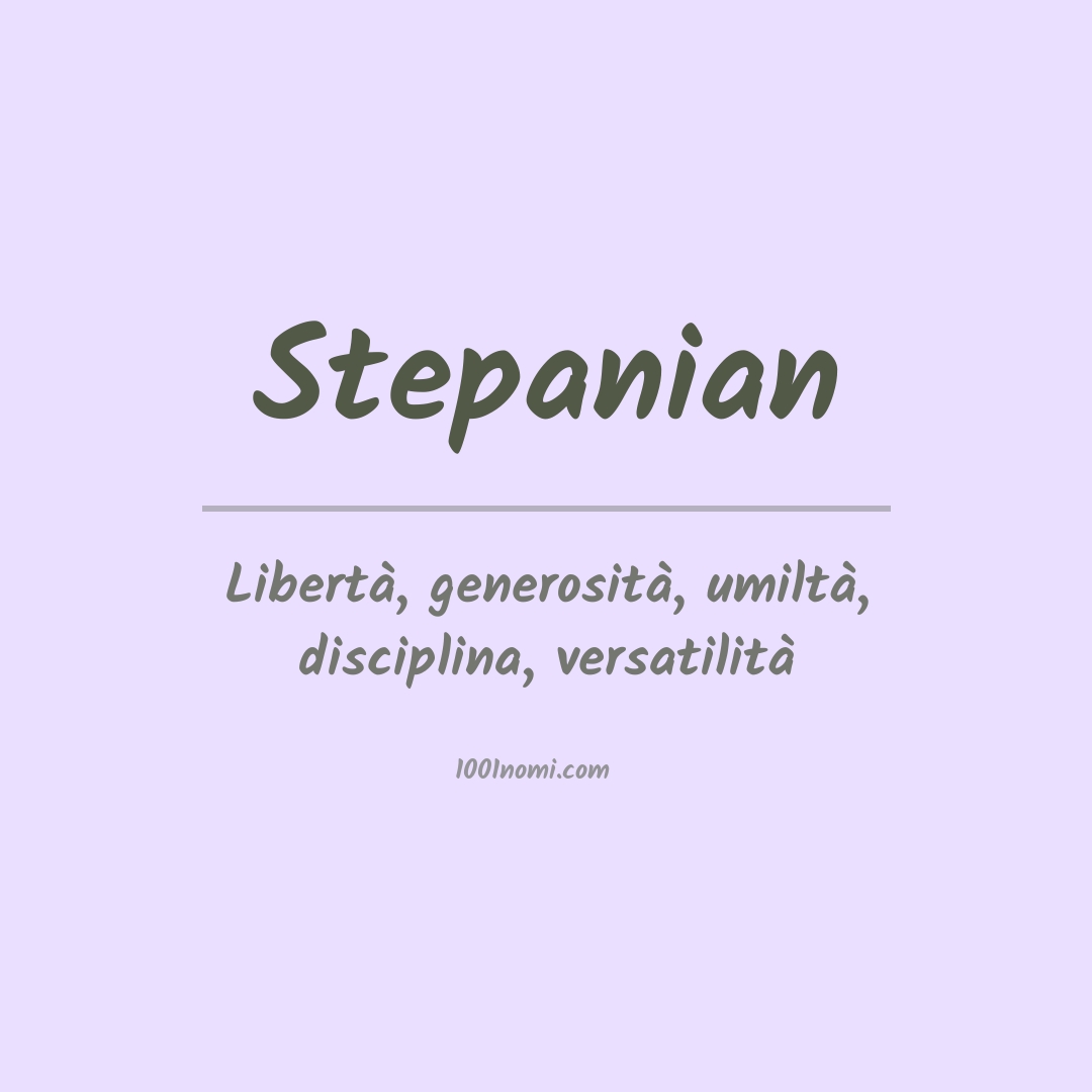 Significato del nome Stepanian