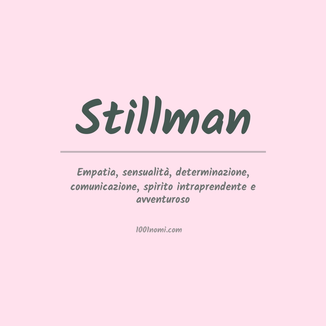 Significato del nome Stillman