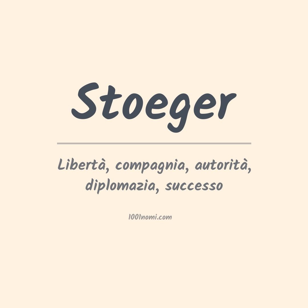 Significato del nome Stoeger