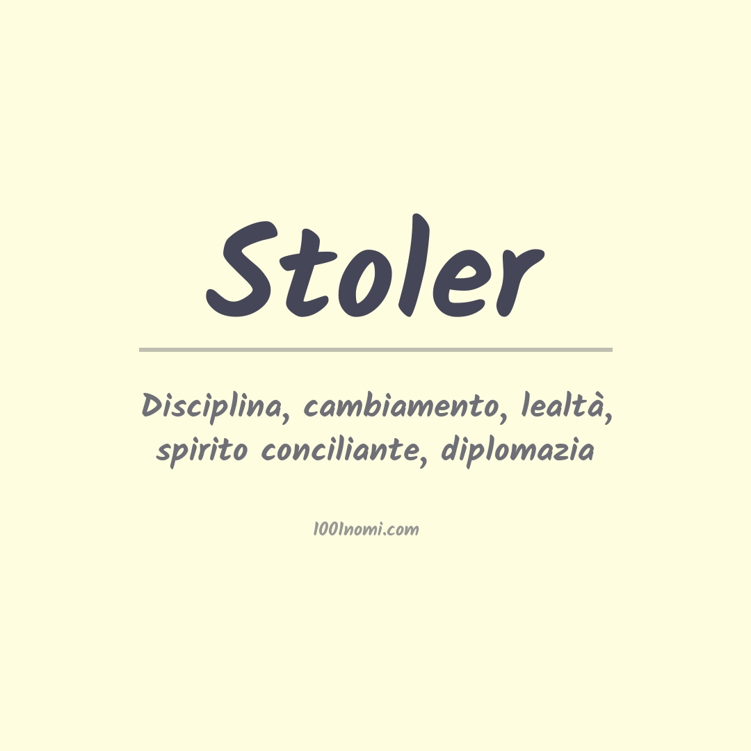 Significato del nome Stoler