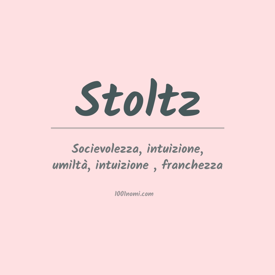 Significato del nome Stoltz