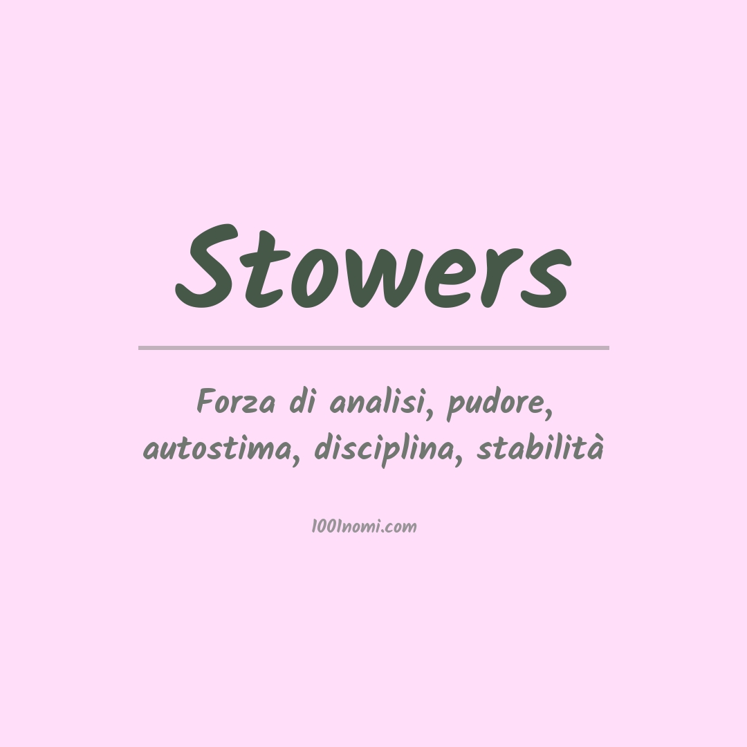 Significato del nome Stowers