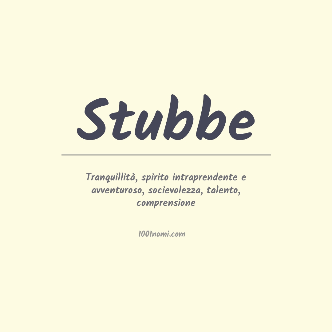 Significato del nome Stubbe Significato del nome Stubbe