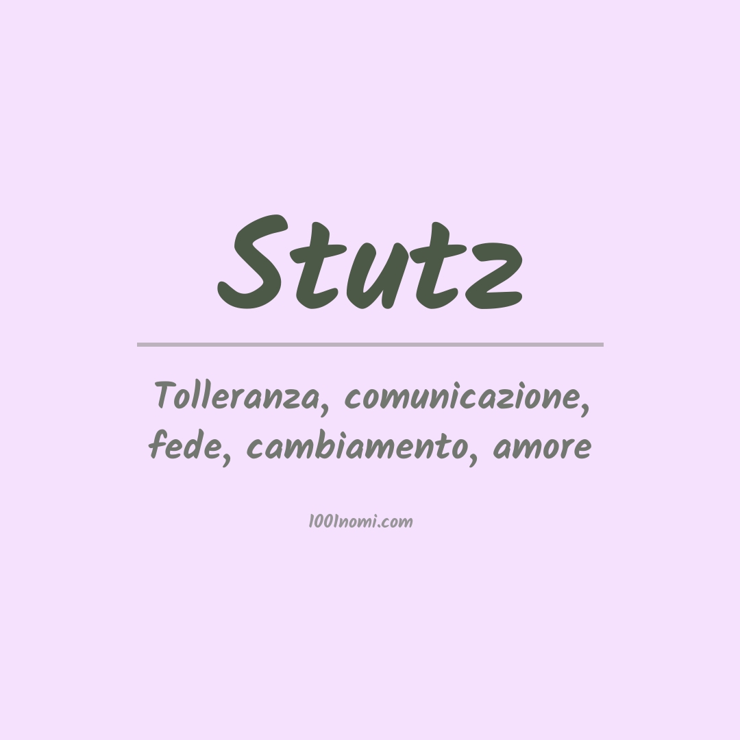 Significato del nome Stutz