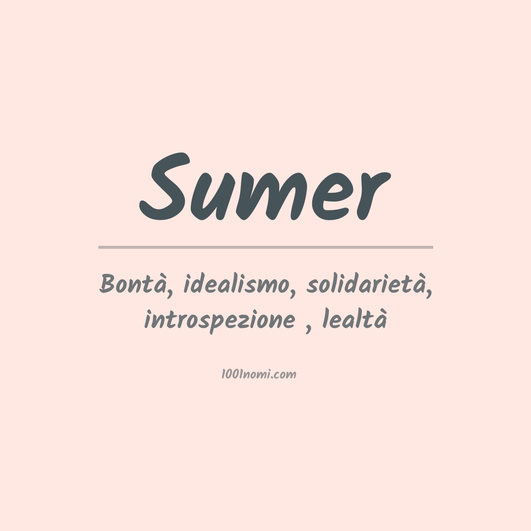 Significato del nome Sumer Significato del nome Sumer